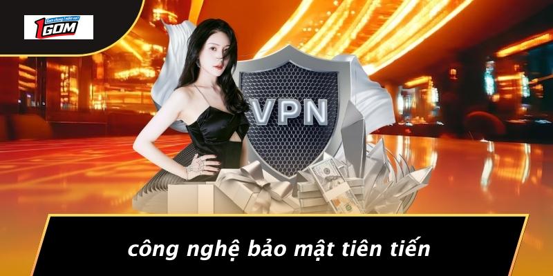 Công nghệ bảo mật tiên tiến