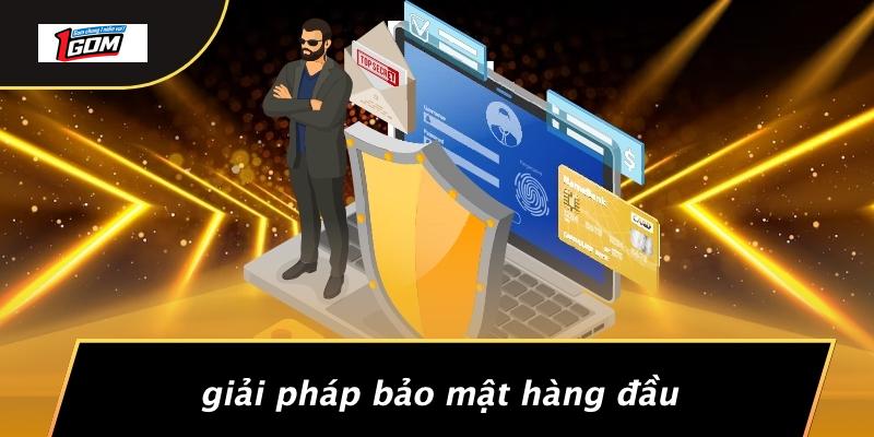 Giải pháp bảo mật hàng đầu