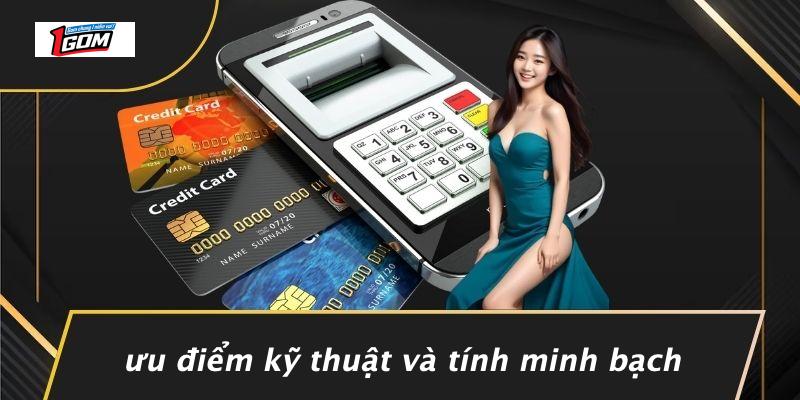 Ưu Điểm Kỹ Thuật Và Tính Minh Bạch